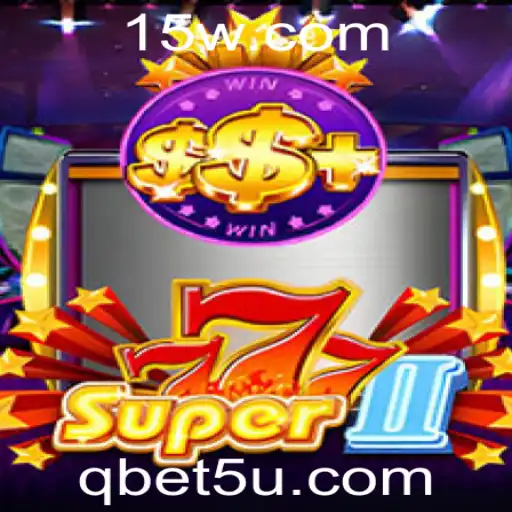 Explorando o Jogo Super777II e as Funcionalidades do bet5u login