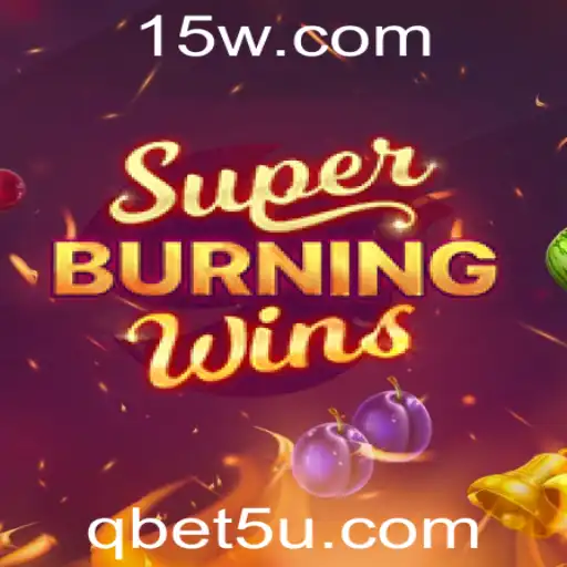 Explorando o Mundo Vibrante de SuperBurningWins: Guia Completo e Atual